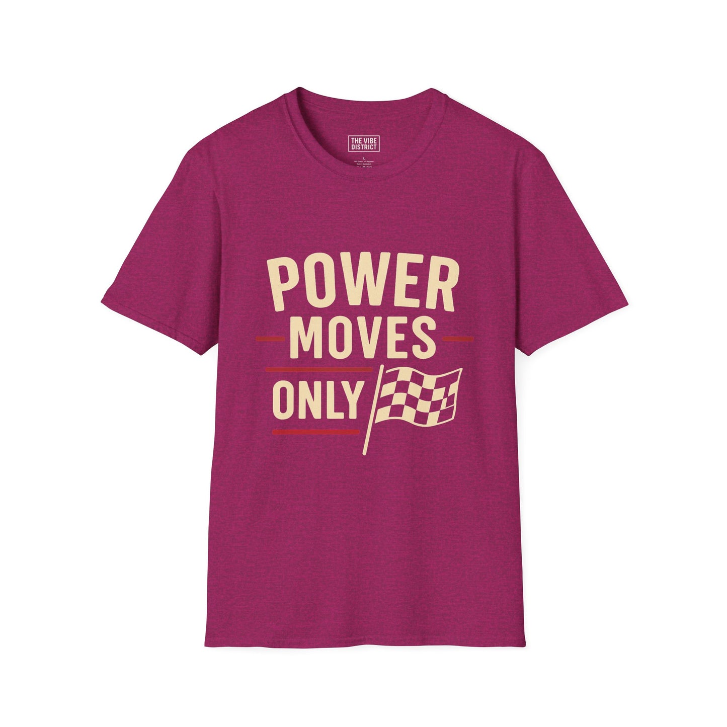 Power Moves Only Unisex Softstyle T-Shirt | Motivational Tee for Races, Birthdays, Sports Events, Casual Wear, and Gifts