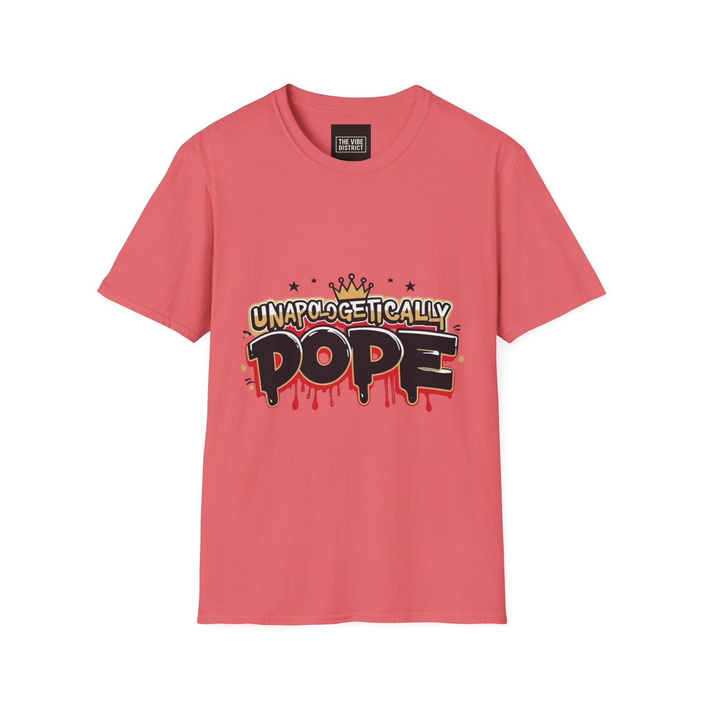Unisex 'Unapologetically Dope' T-Shirt - Trendy Graphic Tee for Confident Fashion Lovers