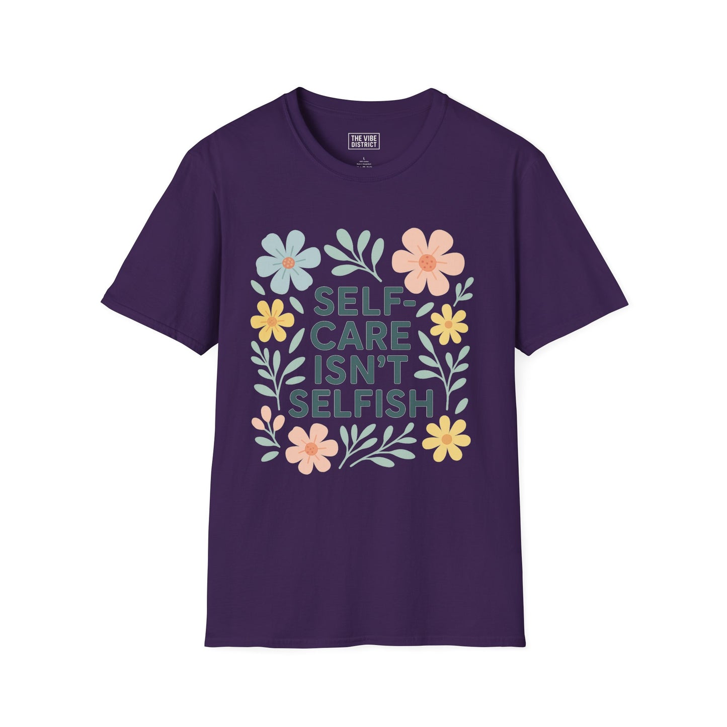 Self-Care Isn't Selfish Unisex Softstyle T-Shirt - Floral Design for Mental Health Awareness