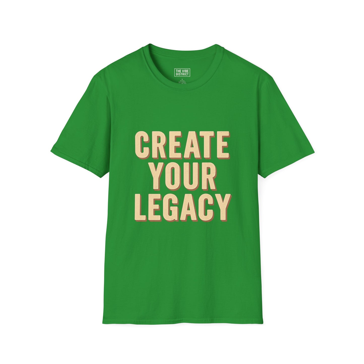Create Your Legacy Unisex T-Shirt