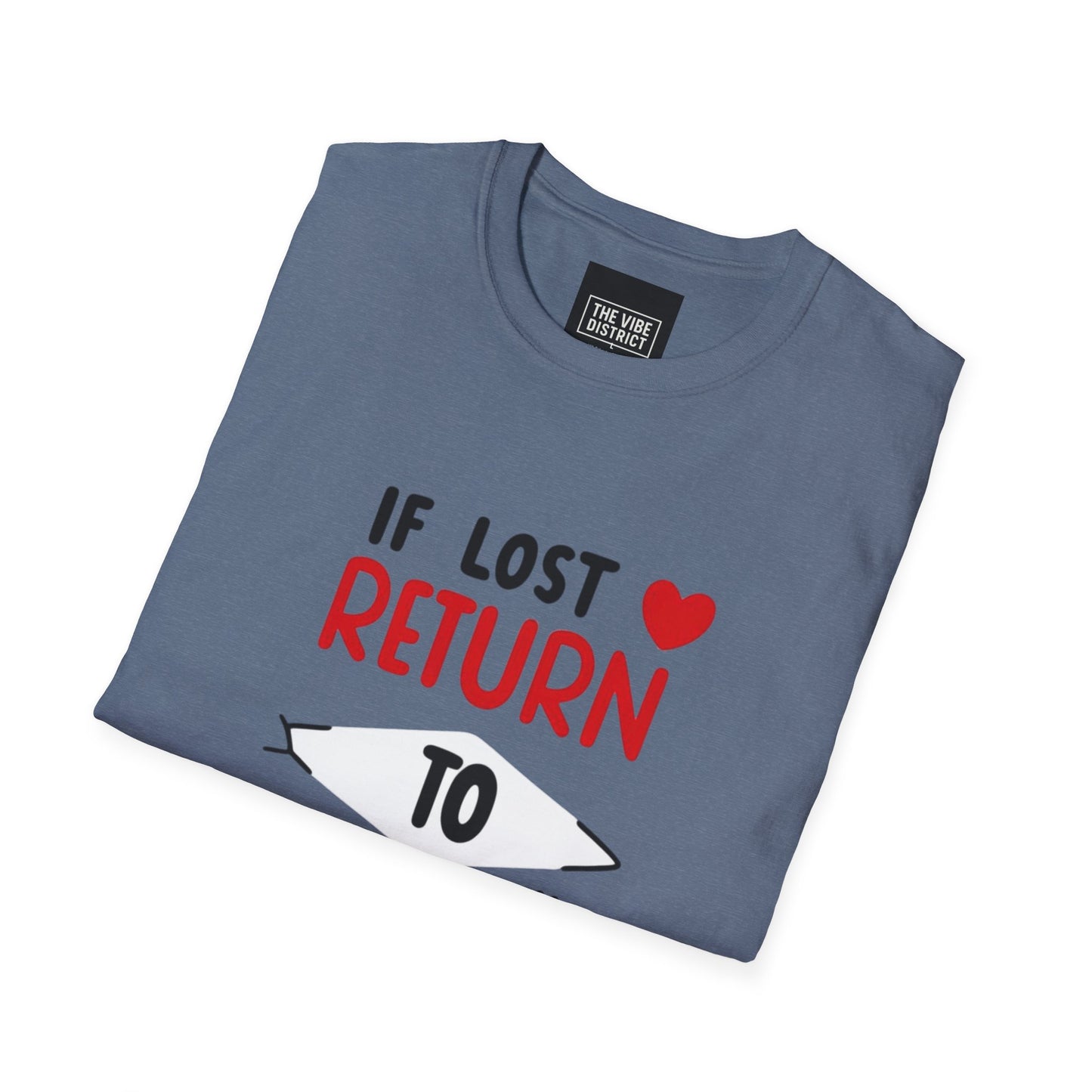 If Lost Return to BAE Unisex Softstyle T-Shirt - Cute Couples Gift