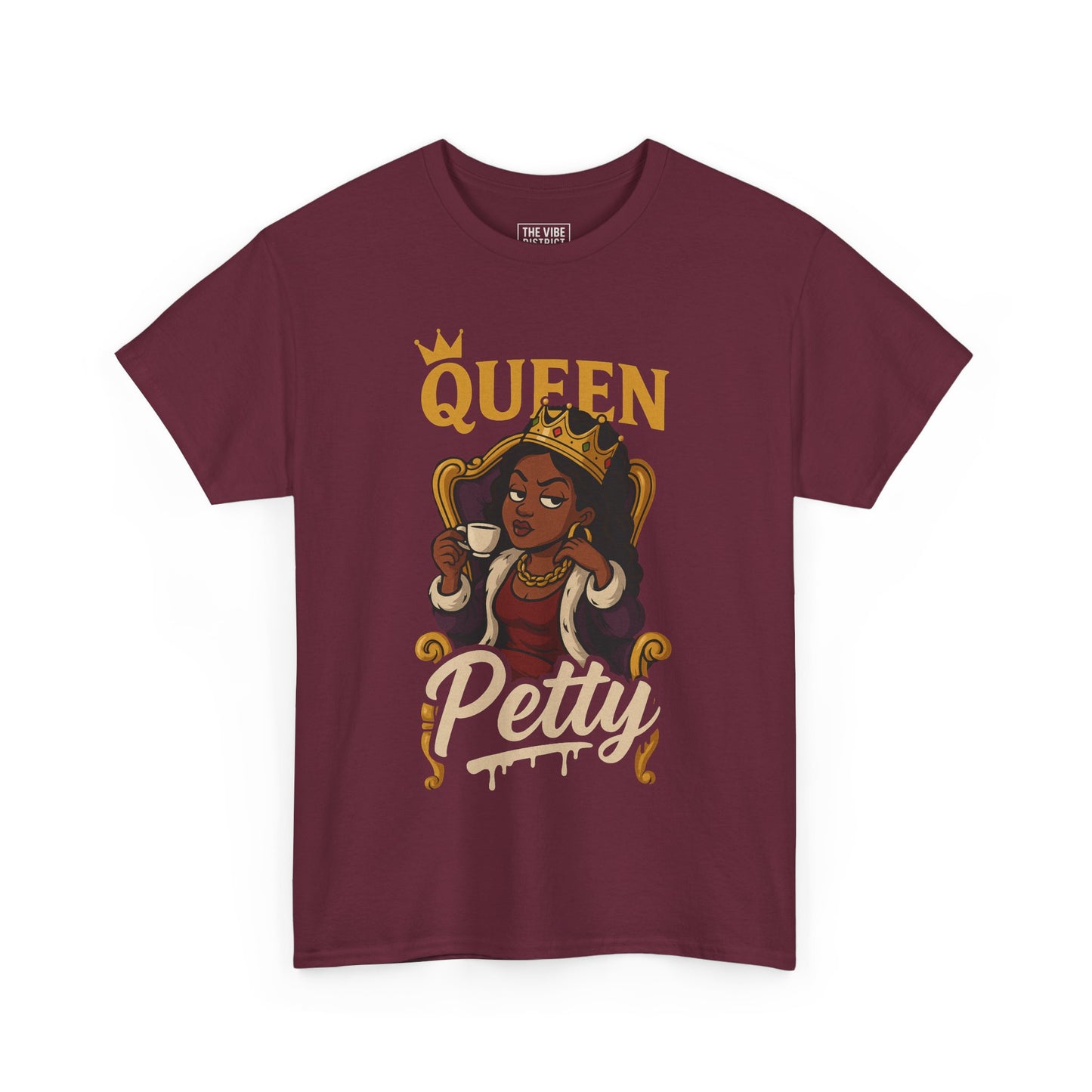 Petty Queen Unisex Heavy Cotton Tee | Funny Humor Shirt, Gift for Queens, Casual Wear, Birthday Gift, Sassy Apparel