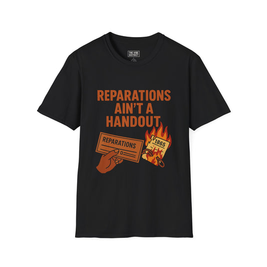Unisex Softstyle T-Shirt - Reparations Ain't a Handout | Activism Tee, Social Justice Shirt, Political Apparel, Casual Wear, Gift for [...]