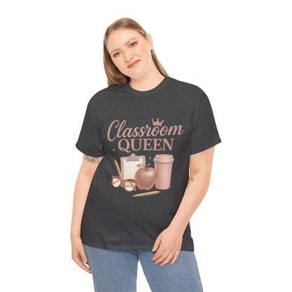 Classroom Queen Tee, Fun Teacher Shirt, Back to School Gift, Educational Apparel, Teacher Appreciation, Unisex Cotton Tee