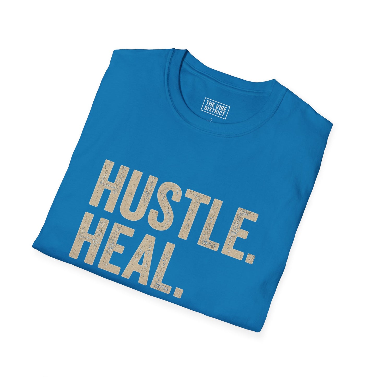 Hustle. Heal. Repeat.