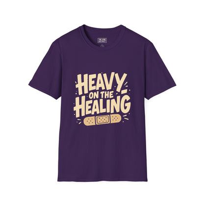 Healing Humor Unisex T-Shirt, Gift for Friends, Supportive Apparel, Self-care Reminder, Casual Wear, Comfort Tee