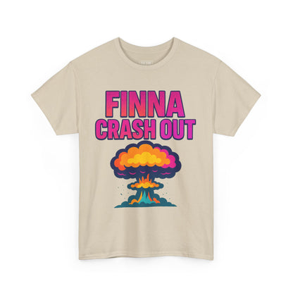 Funny Graphic Tee - Finna Crash Out, Casual Wear, Trendy Streetwear, Gift for Friends, Pop Culture Tees