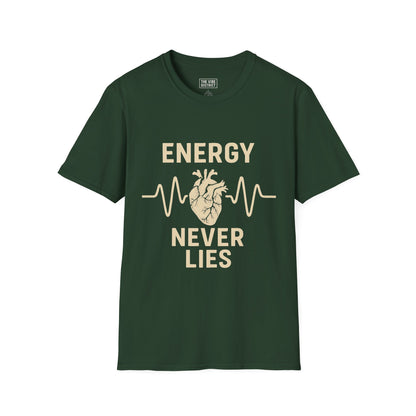Energy never lies
