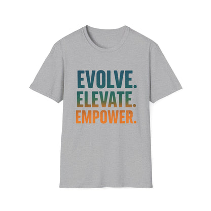 Evolve, Elevate, Empower