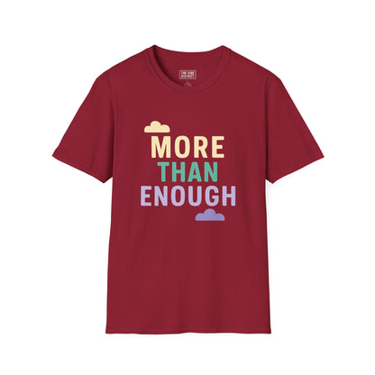 "More Than Enough" - Positive Affirmation Tee, Motivational Shirt, Everyday Wear, Gift Idea, Colorful Casual Wear