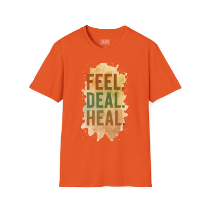Feel Deal Heal Unisex Softstyle T-Shirt | Inspirational Casual Tee