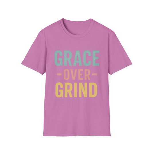 Grace Over Grind Unisex T-Shirt | Inspirational Tee, Comfortable Everyday Wear, Motivational Gift, Casual Style, Unisex Apparel
