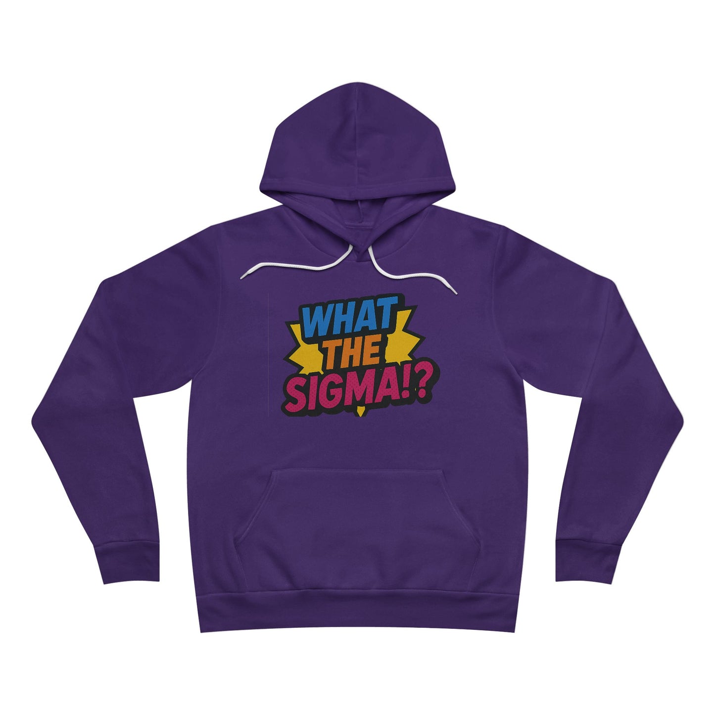 What the Sigma!? Hoodie | Bold Greek Life Statement | The Vibe District
