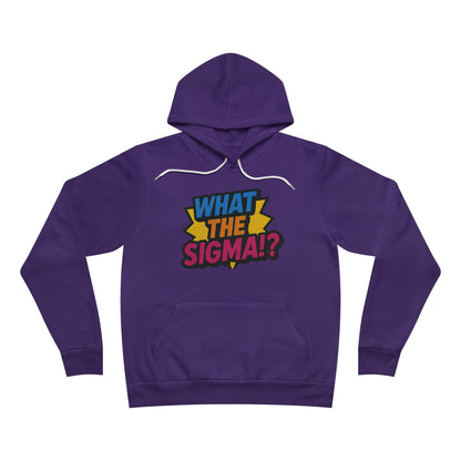 What the Sigma!? Hoodie | Bold Greek Life Statement | The Vibe District