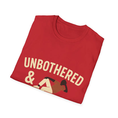 Unbothered & Thriving T-Shirt | Relaxed Vibe Tee | Perfect for Casual Outings, Gift for Friends, Self-Care Reminder, Birthday Shirt, [...]