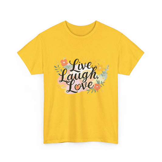 Live Laugh Love
