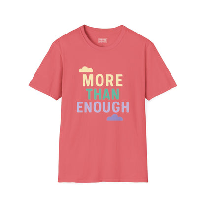 "More Than Enough" - Positive Affirmation Tee, Motivational Shirt, Everyday Wear, Gift Idea, Colorful Casual Wear