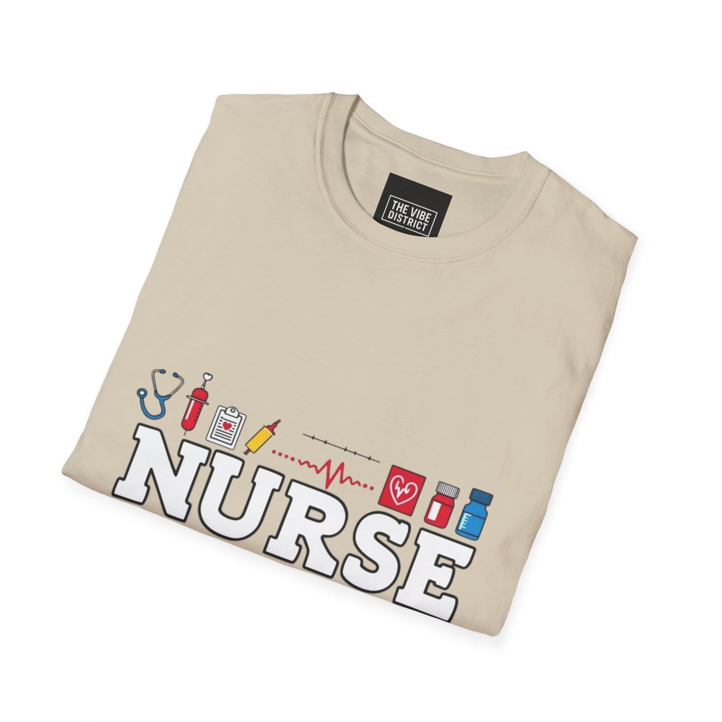 Nurse Appreciation T-Shirt | Unisex Softstyle Tee for Healthcare Heroes | "I'll Be There For You" Design