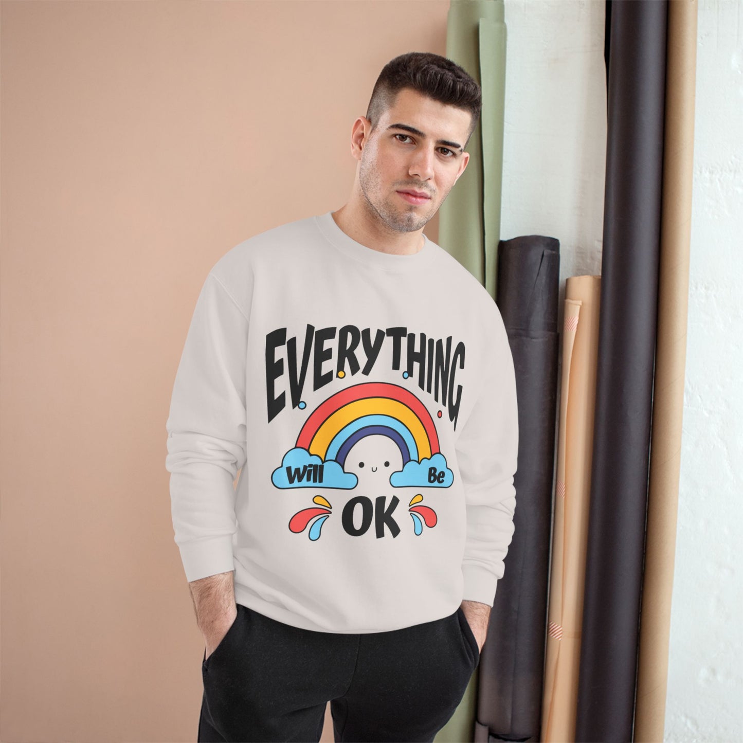 Everything Will Be OK Champion Sweatshirt - Cozy Unisex Pullover - Feel Good Gift, Affirmation Clothing, Relaxed Style, Positive Vibes