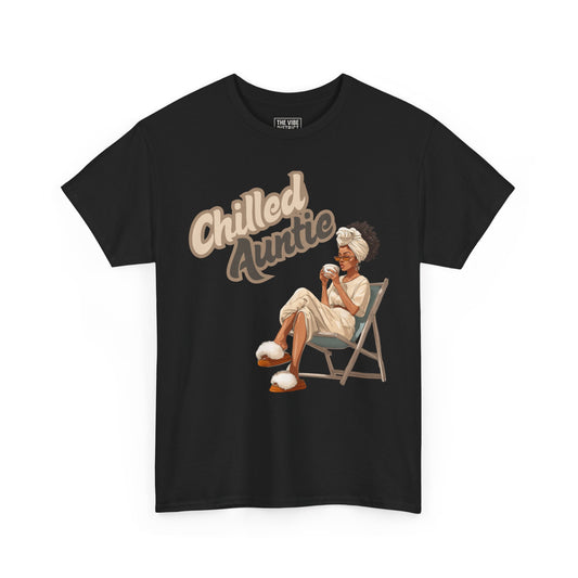 Chilled Auntie Tee - Unisex Heavy Cotton Tee for Relaxed Vibes, Perfect Gift for Birthdays, Mother's Day, Relaxation, Casual Wear, Summer