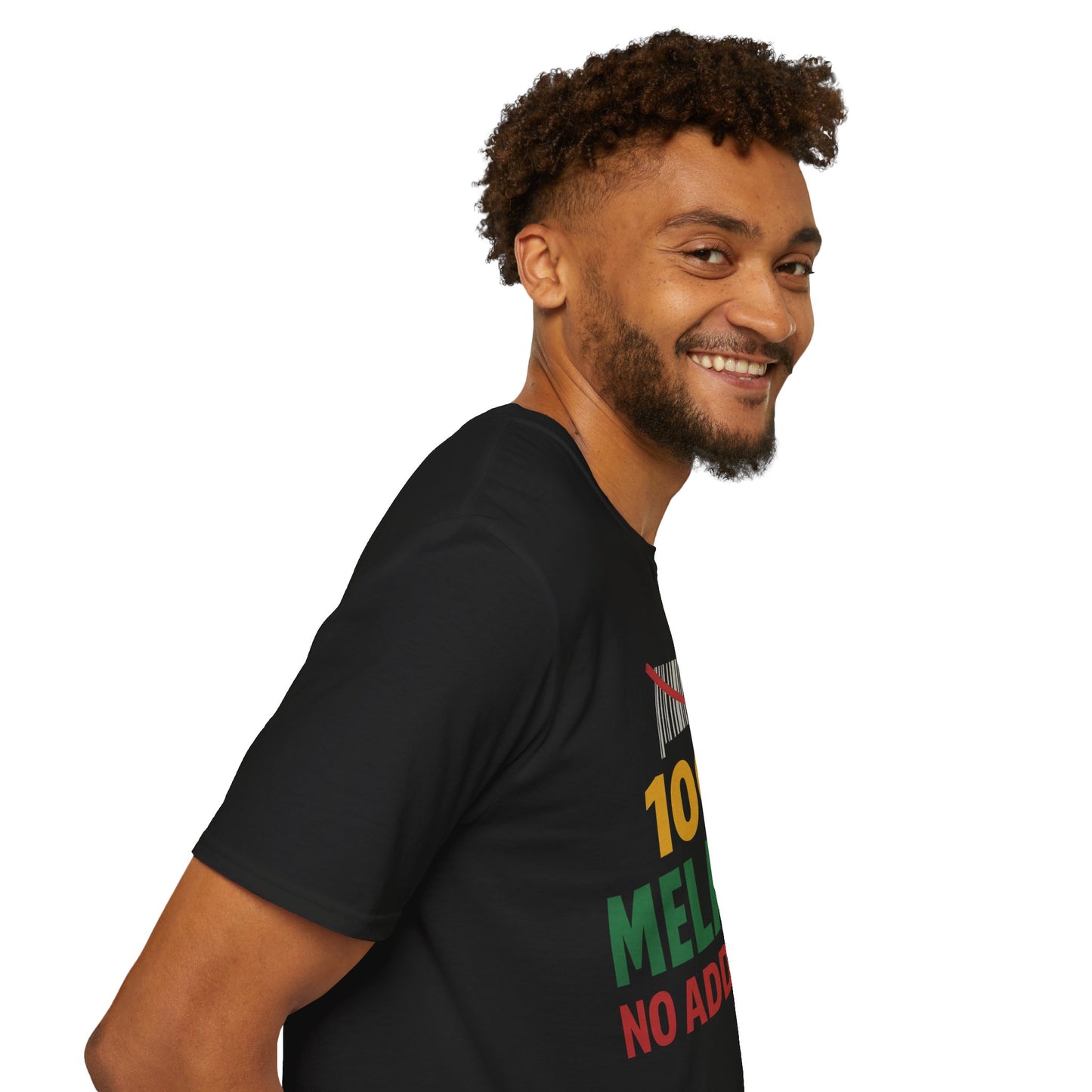 100% Melanin No Additives Unisex T-Shirt | Affirmation Tee, Black History Month, Diversity Awareness, Gift for Activists, Statement Shirt