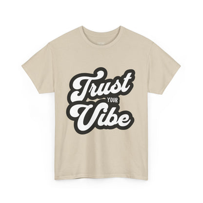Trust Your Vibe Unisex Cotton Tee, Positive Affirmation Shirt, Casual Everyday Wear, Gift for Teens, Birthday, Inspirational Fashion