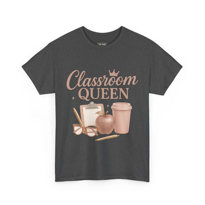 Classroom Queen Tee, Fun Teacher Shirt, Back to School Gift, Educational Apparel, Teacher Appreciation, Unisex Cotton Tee