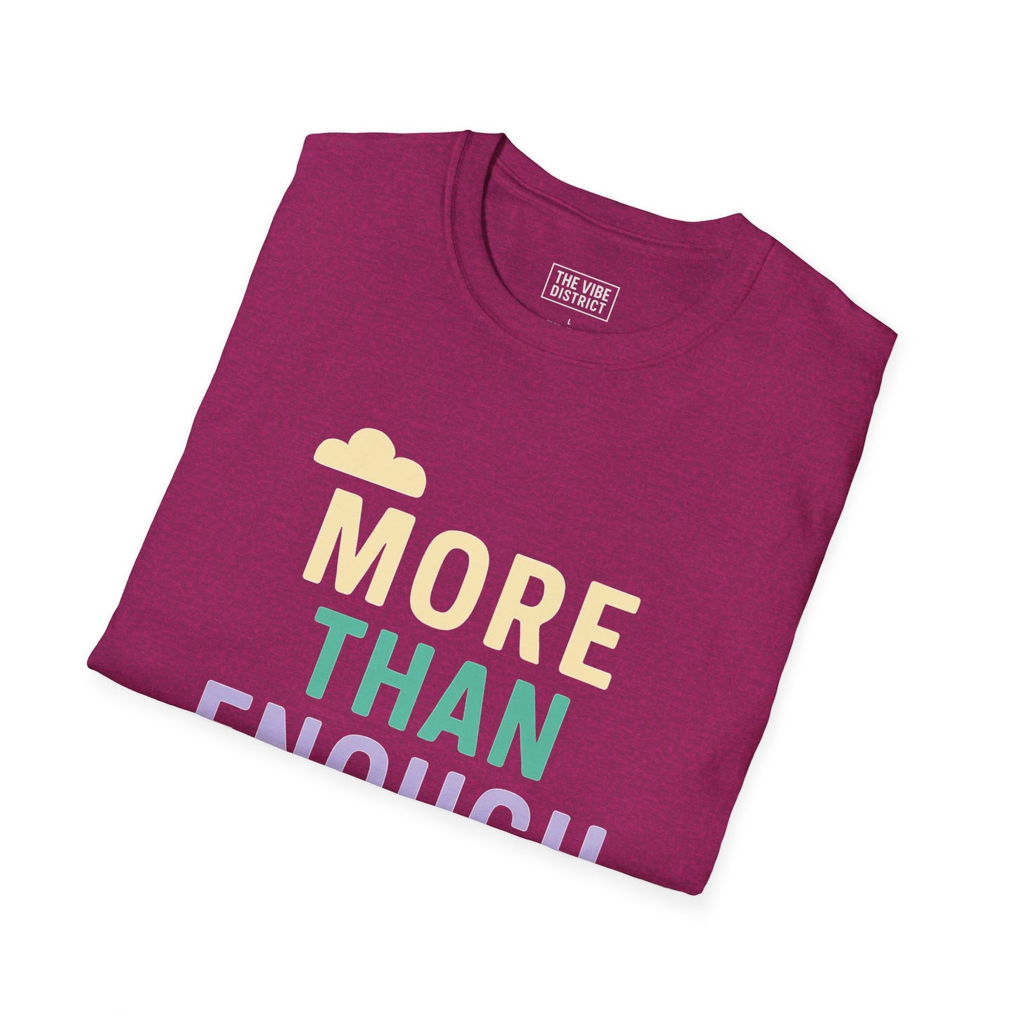 "More Than Enough" - Positive Affirmation Tee, Motivational Shirt, Everyday Wear, Gift Idea, Colorful Casual Wear