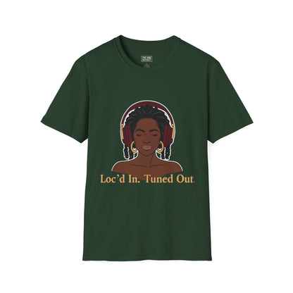 T-Shirt Loc'd in Tuned out