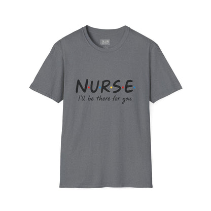 Nurse Support Unisex Softstyle T-Shirt | Gift for Healthcare Workers, Inspirational Tee, Medical Apparel, Appreciation Shirt, Nurses Day