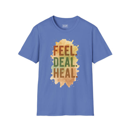 Feel Deal Heal Unisex Softstyle T-Shirt | Inspirational Casual Tee