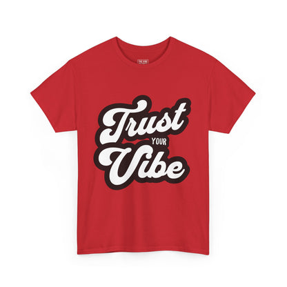 Trust Your Vibe Unisex Cotton Tee, Positive Affirmation Shirt, Casual Everyday Wear, Gift for Teens, Birthday, Inspirational Fashion