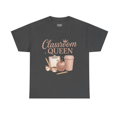 Classroom Queen Tee, Fun Teacher Shirt, Back to School Gift, Educational Apparel, Teacher Appreciation, Unisex Cotton Tee