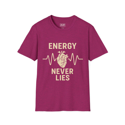 Energy never lies