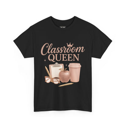 Classroom Queen Tee, Fun Teacher Shirt, Back to School Gift, Educational Apparel, Teacher Appreciation, Unisex Cotton Tee
