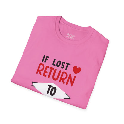 If Lost Return to BAE Unisex Softstyle T-Shirt - Cute Couples Gift