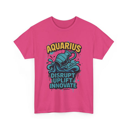 Aquarius Disrupt Uplift Innovate Tee | Zodiac Shirt, Astrology Tee, Birthday Gift, Unisex Cotton Top, Horoscope Apparel