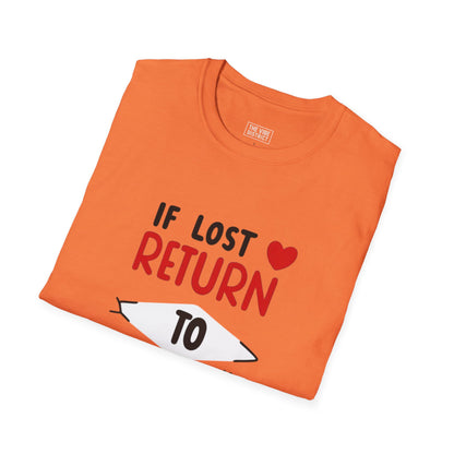 If Lost Return to BAE Unisex Softstyle T-Shirt - Cute Couples Gift