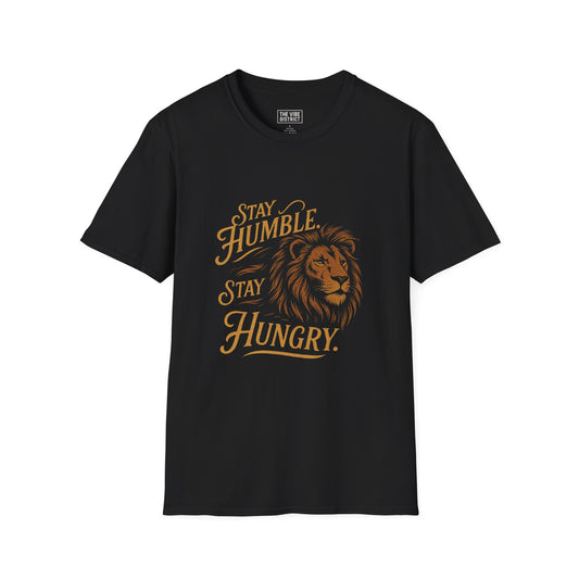 Stay Humble Stay Hungry