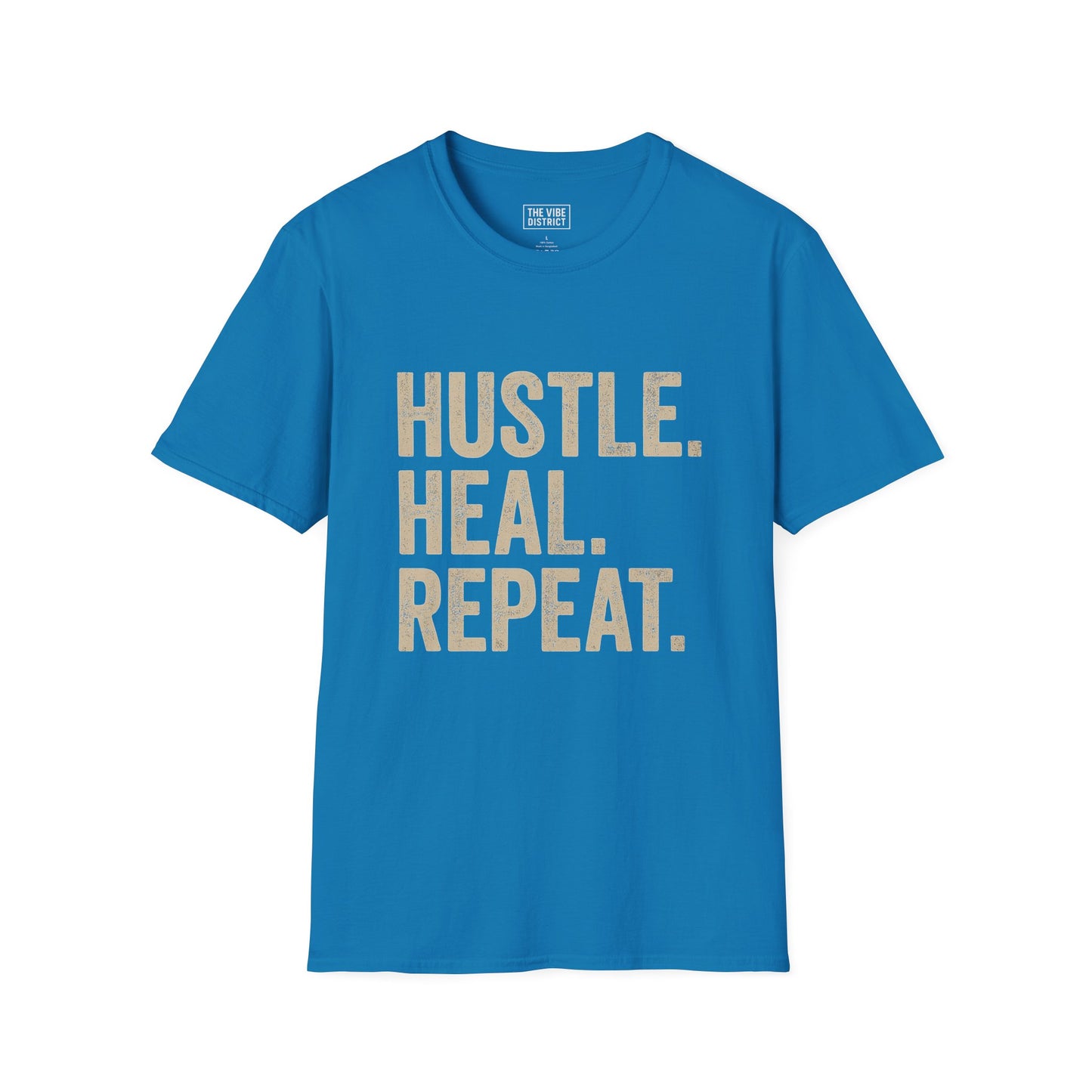 Hustle. Heal. Repeat.