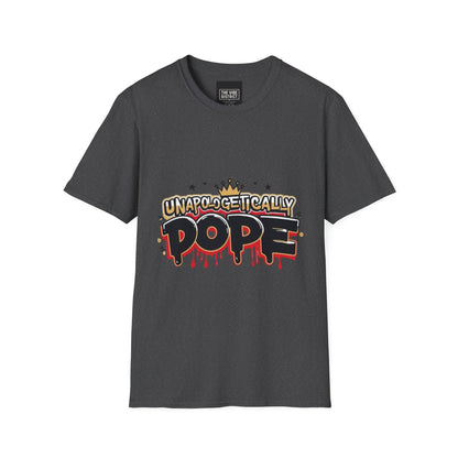 Unisex 'Unapologetically Dope' T-Shirt - Trendy Graphic Tee for Confident Fashion Lovers