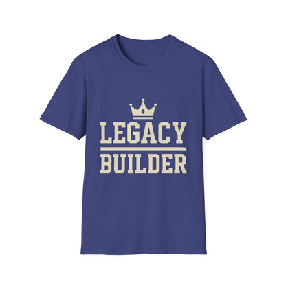 Legacy Builder Unisex Softstyle T-Shirt - Motivational Tee for Inspiration