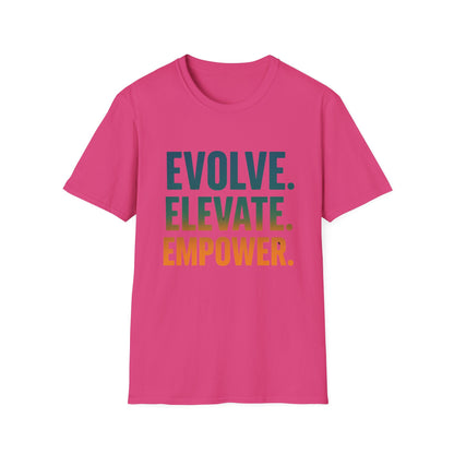 Evolve, Elevate, Empower