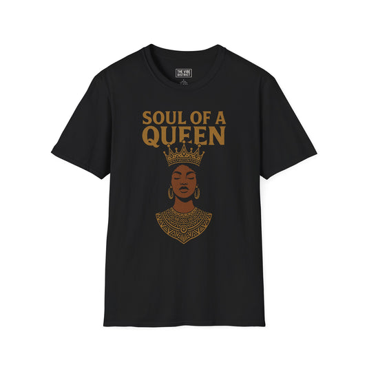 Soul of a Queen T-Shirt - Empowerment Apparel, Black Graphic Tee, Gift for Her, Birthday Present, Motivational Top