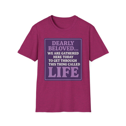 Dearly Beloved Life