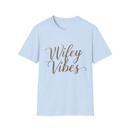 Wifey Vibes Unisex Softstyle T-Shirt -