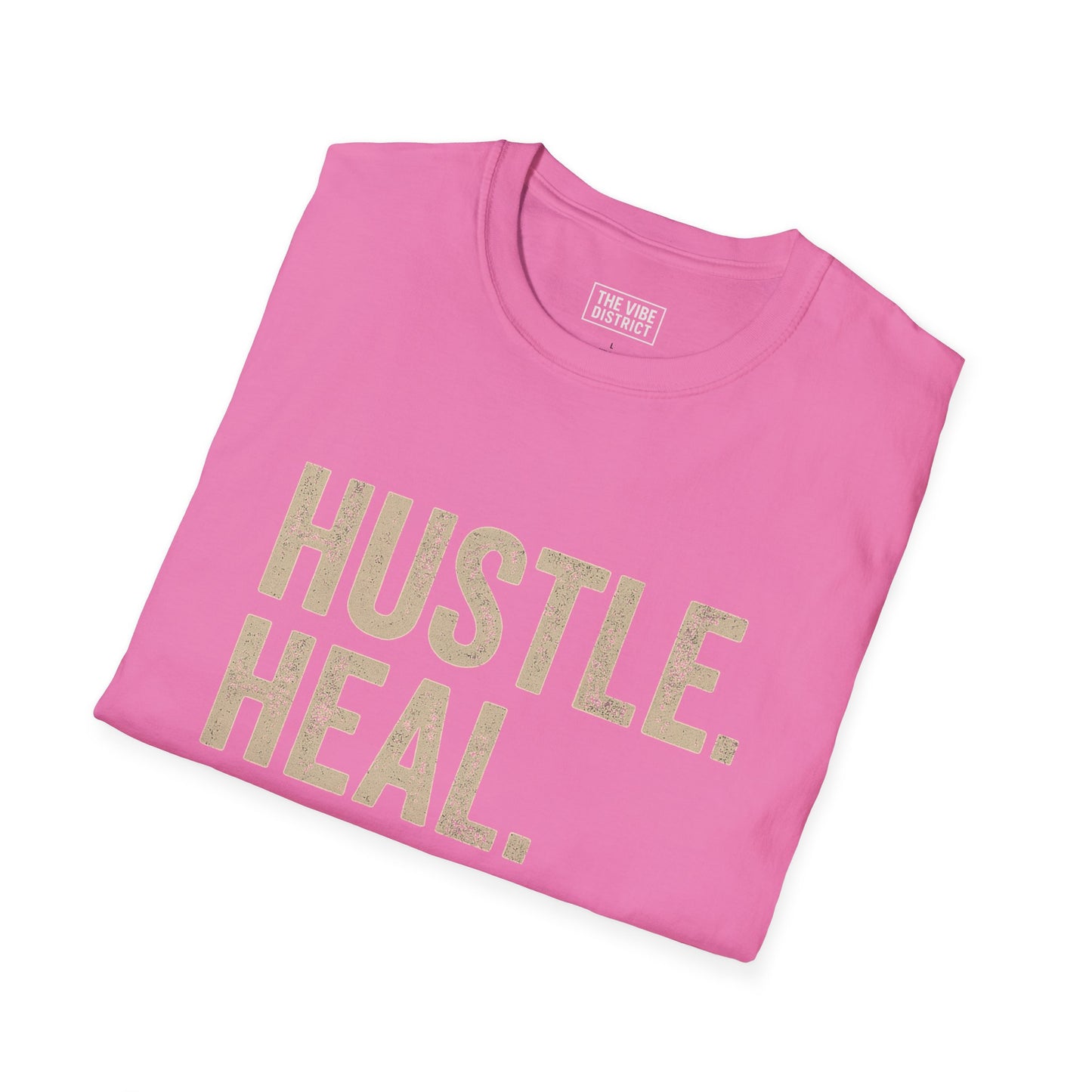 Hustle. Heal. Repeat.