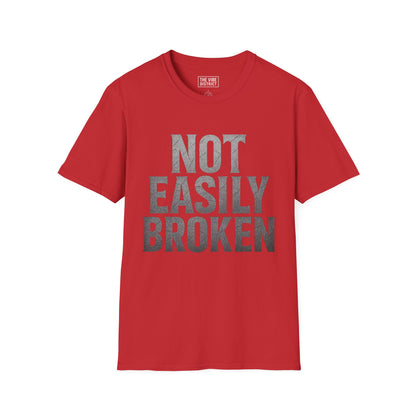 'Not Easily Broken' Motivational Tee