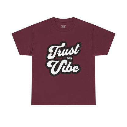 Trust Your Vibe Unisex Cotton Tee, Positive Affirmation Shirt, Casual Everyday Wear, Gift for Teens, Birthday, Inspirational Fashion