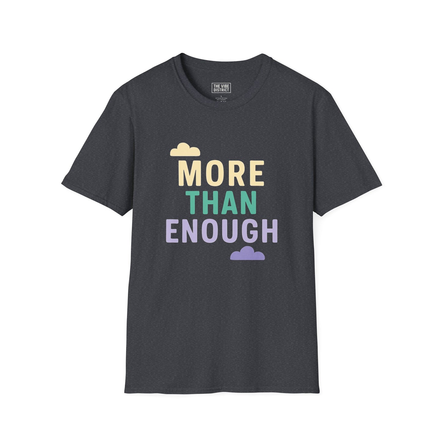 "More Than Enough" - Positive Affirmation Tee, Motivational Shirt, Everyday Wear, Gift Idea, Colorful Casual Wear
